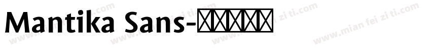 Mantika Sans字体转换